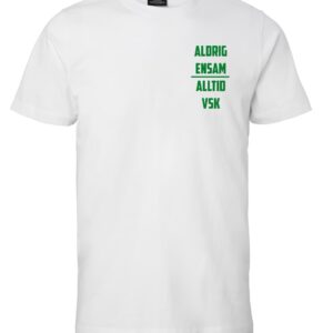 T-Shirt - Aldrig ensam, alltid VSK, litet tryck